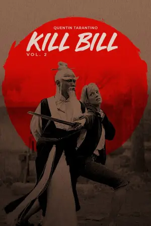 Poster to the movie "Kill Bill: Vol. 2" #604930