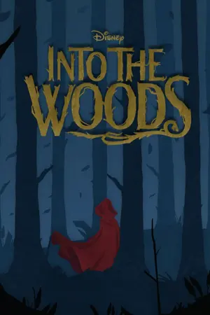Poster to the movie "Into the Woods" #60671