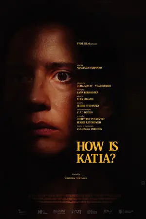 Poster to the movie "How Is Katia?" #196494
