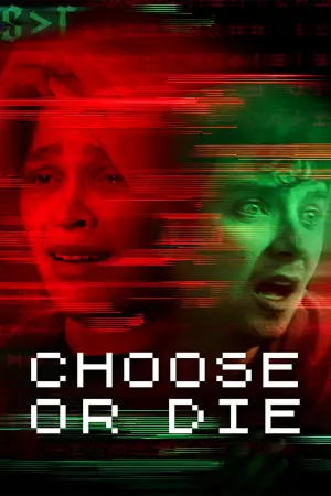 Poster to the movie "Choose or Die" #46685
