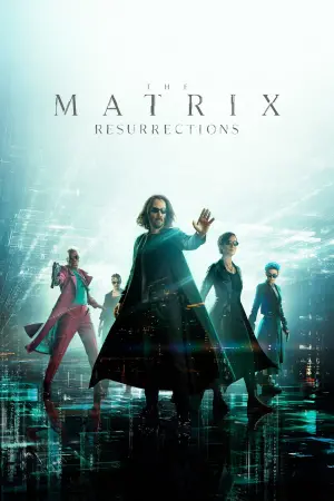 Poster to the movie "The Matrix Resurrections" #314352