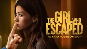 Backdrop to the movie "The Girl Who Escaped: The Kara Robinson Story" #893183