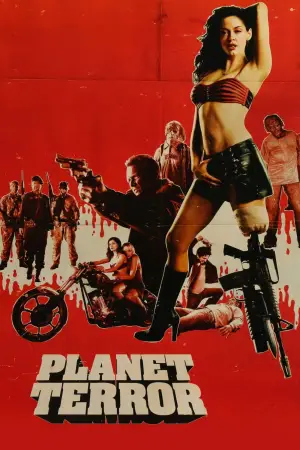 Poster to the movie "Planet Terror" #702306