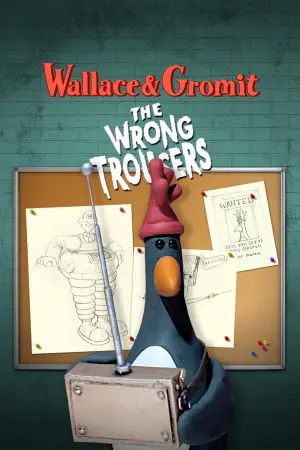 Poster to the movie "The Wrong Trousers" #754699