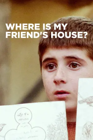 Poster to the movie "Where Is My Friend
