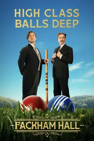 Poster to the movie "Fackham Hall" #550518