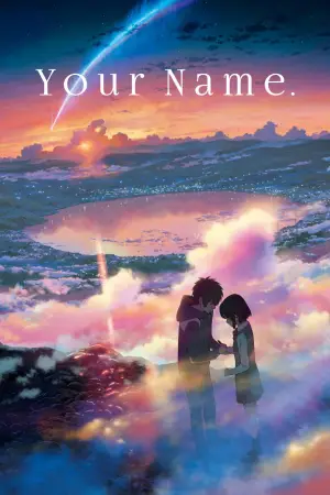 Poster to the movie "Your Name." #749199
