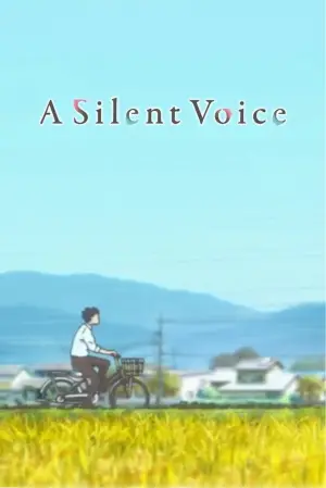 Poster to the movie "A Silent Voice: The Movie" #612864