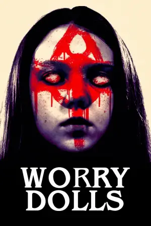 Poster to the movie "Worry Dolls" #678385