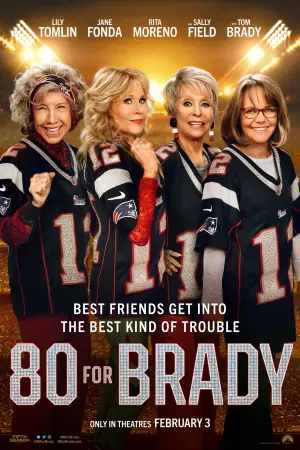 Poster to the movie "80 for Brady" #75364