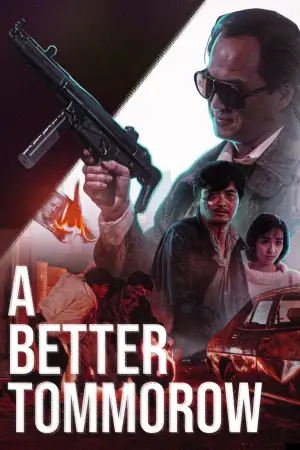 Poster to the movie "A Better Tomorrow" #527418