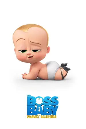 Poster to the movie "The Boss Baby: Family Business" #611819