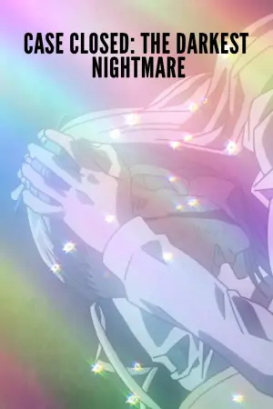 Poster to the movie "Detective Conan: The Darkest Nightmare" #342184