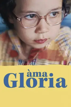 Poster to the movie "Àma Gloria" #787047