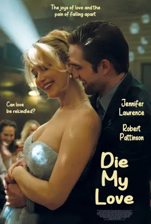 Poster to the movie "Die My Love" #513617