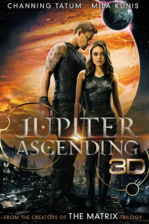 Poster to the movie "Jupiter Ascending" #624689