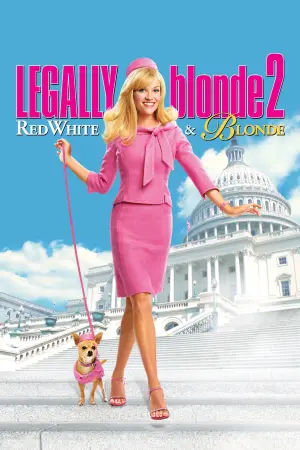 Poster to the movie "Legally Blonde 2: Red, White & Blonde" #156156