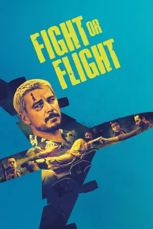 Poster to the movie "Fight or Flight" #571954