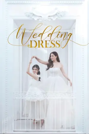 Poster to the movie "Wedding Dress" #736947
