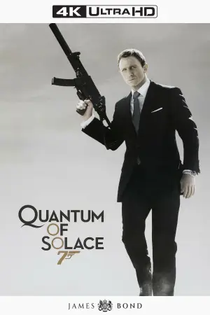 Poster to the movie "Quantum of Solace" #772729