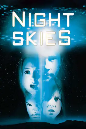 Poster to the movie "Night Skies" #705944