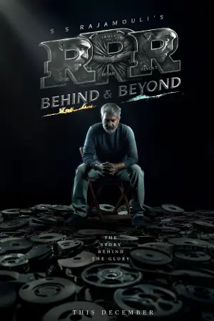 Poster to the movie "RRR: Behind & Beyond" #920298