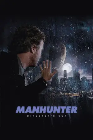 Poster to the movie "Manhunter" #721020