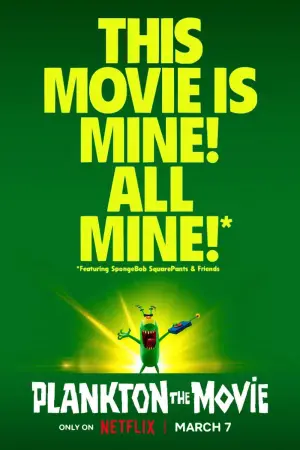 Poster to the movie "Plankton: The Movie" #783698
