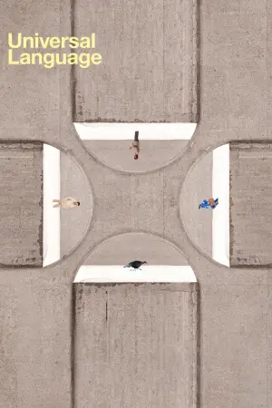 Poster to the movie "Universal Language" #654894