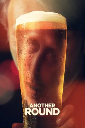 Poster to the movie "Another Round" #792716