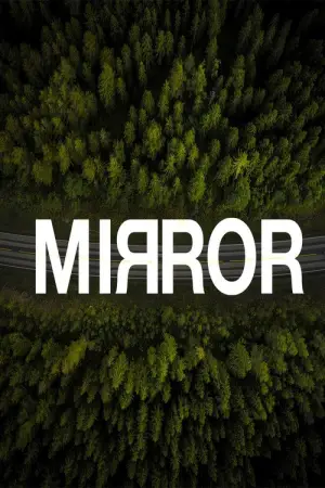 Poster to the movie "Mirror" #704341