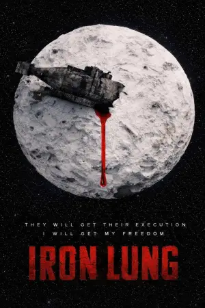 Poster to the movie "Iron Lung" #762444