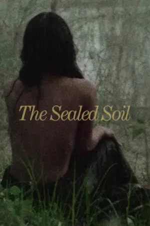 Poster to the movie "The Sealed Soil" #915397