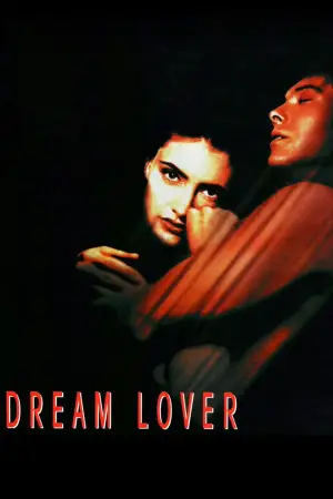 Poster to the movie "Dream Lover" #853428