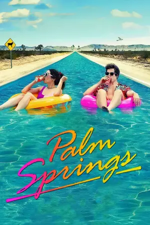 Poster to the movie "Palm Springs" #112716