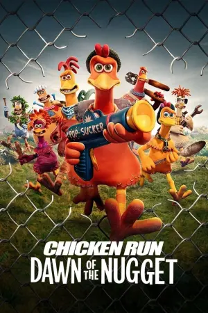 Poster to the movie "Chicken Run: Dawn of the Nugget" #42137