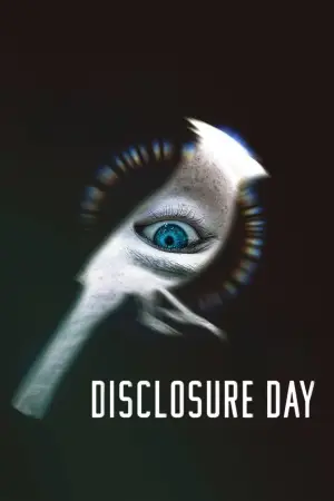 Poster to the movie "Disclosure Day" #771668