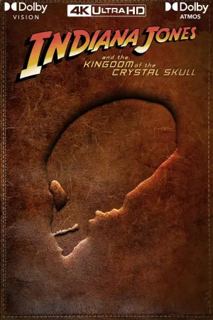 Poster to the movie "Indiana Jones and the Kingdom of the Crystal Skull" #308832