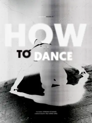 Poster to the movie "How to Dance" #562625