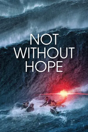 Poster to the movie "Not Without Hope" #536021