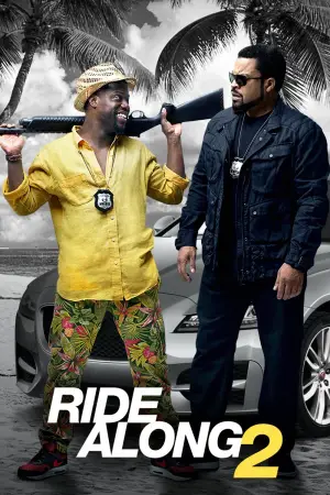 Poster to the movie "Ride Along 2" #717278