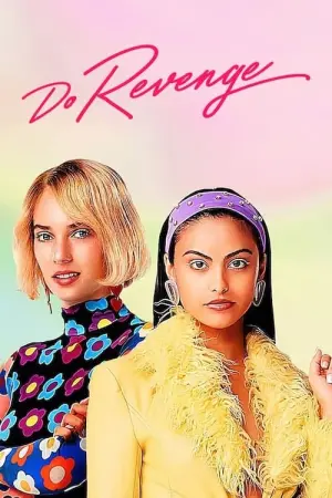 Poster to the movie "Do Revenge" #324214