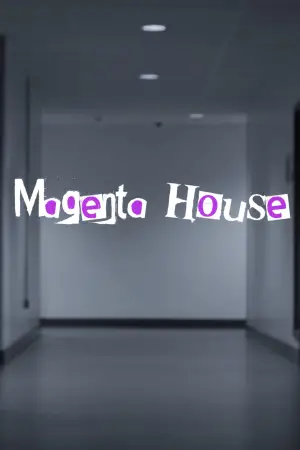 Poster to the movie "Magenta House" #553981