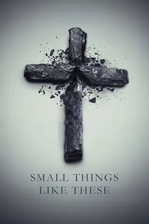 Poster to the movie "Small Things Like These" #590009
