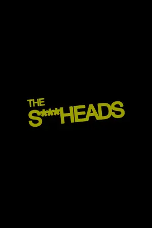 Poster to the movie "The Shitheads" #536612