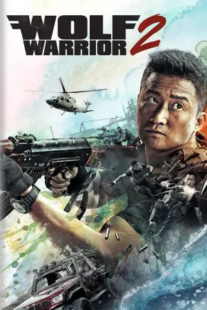 Poster to the movie "Wolf Warrior 2" #137604