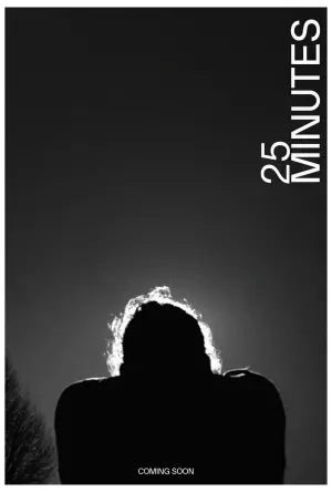 Poster to the movie "25 Minutes" #438149
