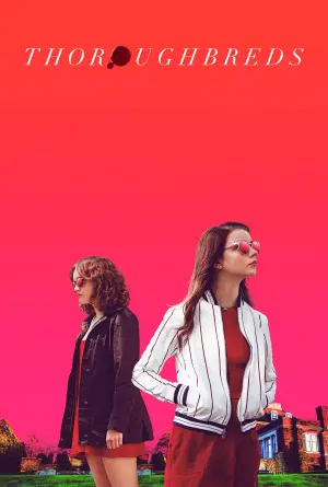 Poster to the movie "Thoroughbreds" #285071