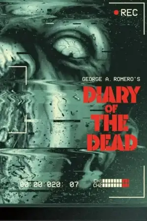 Poster to the movie "Diary of the Dead" #947601