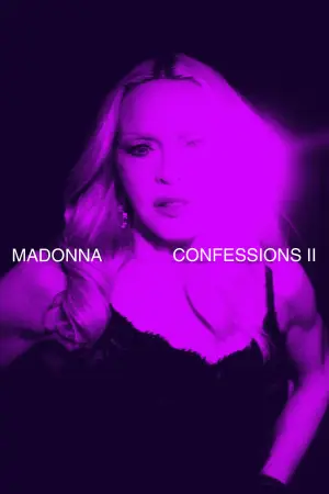 Poster to the movie "Madonna: Confessions II" #926258